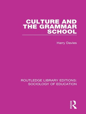 cover image of Culture and the Grammar School